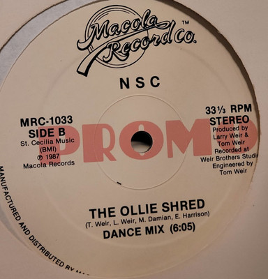 N S C   The Ollie Shred / Dancing In A Crowd  EP 12'' Single   Macola  MRC-1033