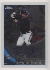 2010 Topps Chrome Rookie Auto Brandon Hicks #197 Auto 03xg