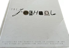 The J School : Celebrating One Hundred Years in Journalism Book MIssouri mizzou