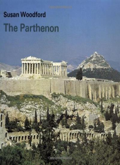 The Parthenon (Cambridge Introduction to World History)-Susan Wo