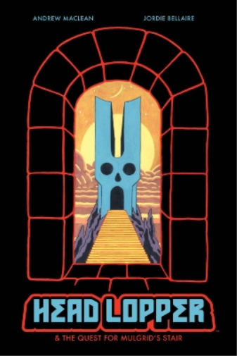 Andrew MacLean Head Lopper, Volume 4: Head Lopper & the Quest for Mu (Tascabile)