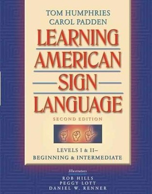 Learning American Sign - Spiral-bound, by Tom L. Humphries; - Very Good h