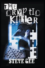 The Cryptic Killer by Steve Gee Paperback Book