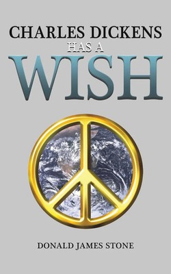 Charles Dickens Has a Wish Donald James Stone Taschenbuch Englisch 2025