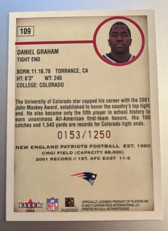2002 Fleer Authentix #153/1250 Daniel Graham #109 - New England Patriots - Image 2 of 2
