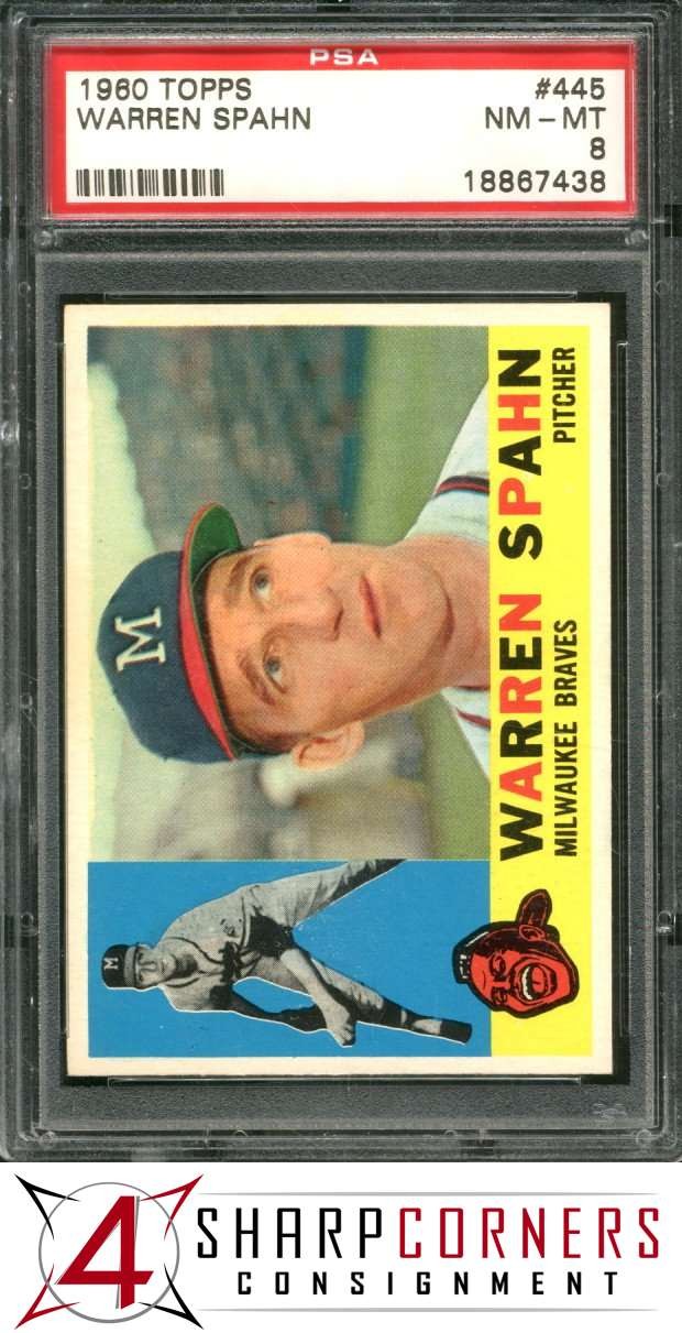1960 TOPPS #445 WARREN SPAHN BRAVES HOF PSA 8