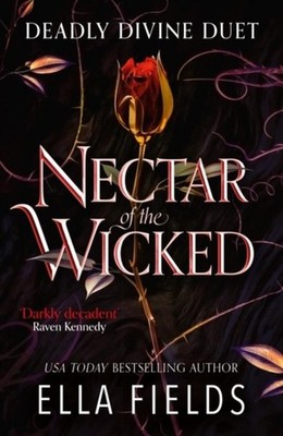 Nectar of the Wicked Ella Fields