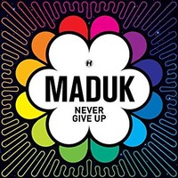Maduk - Never Give Up - CD - K4Z