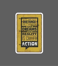 Action Sticker Reality Quote Waterproof NEW