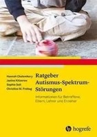 Ratgeber Autismus-Spektrum-StöRungen | Hannah Cholemkery (U. A.) | Deutsch