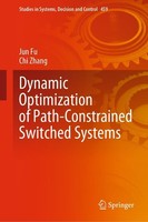 Dynamic Optimization Of Path-Constrained Switched Systems Jun Fu