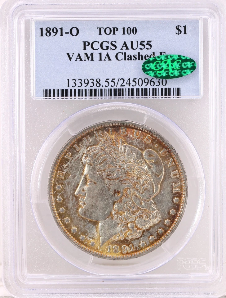 1891-O PCGS AU 55 CAC VAM-1A1  "Clashed E" (TOP 100) Strong well defined "E" - Image 2 of 4