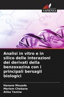 Hanane Mouada (U. A.) | Analisi In Vitro E In Silico Delle Interazioni Dei...