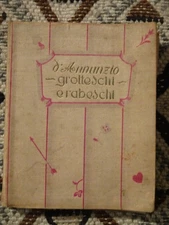 D'Annunzio Grotteschi e rabeschi Rizzoli 1932