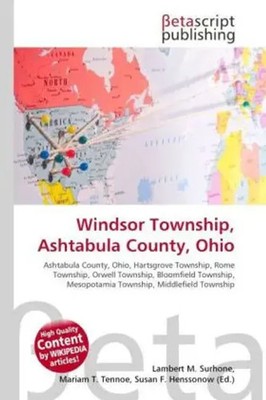 Lambert M. Surhone (u. a.) | Windsor Township, Ashtabula County, Ohio | Buch