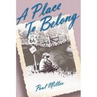 a Place to Belong 9781420887877 by Paul Miller Book