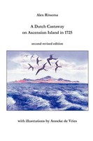 A Dutch Castaway On Ascension Island In 1725 Alex Ritsema Taschenbuch Englisch