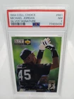 1994 COLLECTORS CHOICE MICHAEL JORDAN SILVER SIGNATURE PSA 7 NM #661 ROOKIE CARD