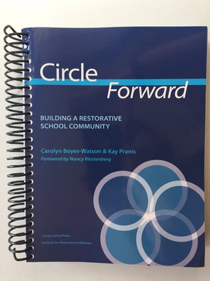 #ad Circle Forward: Building a Restorative School Community $36.10