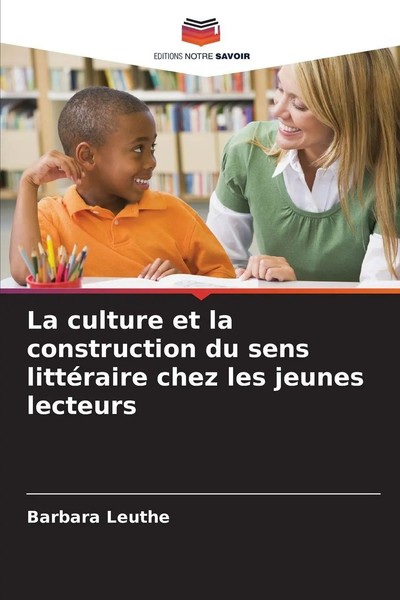 Barbara Leuthe | La Culture Et La Construction Du Sens LittéRaire Chez Les...-image