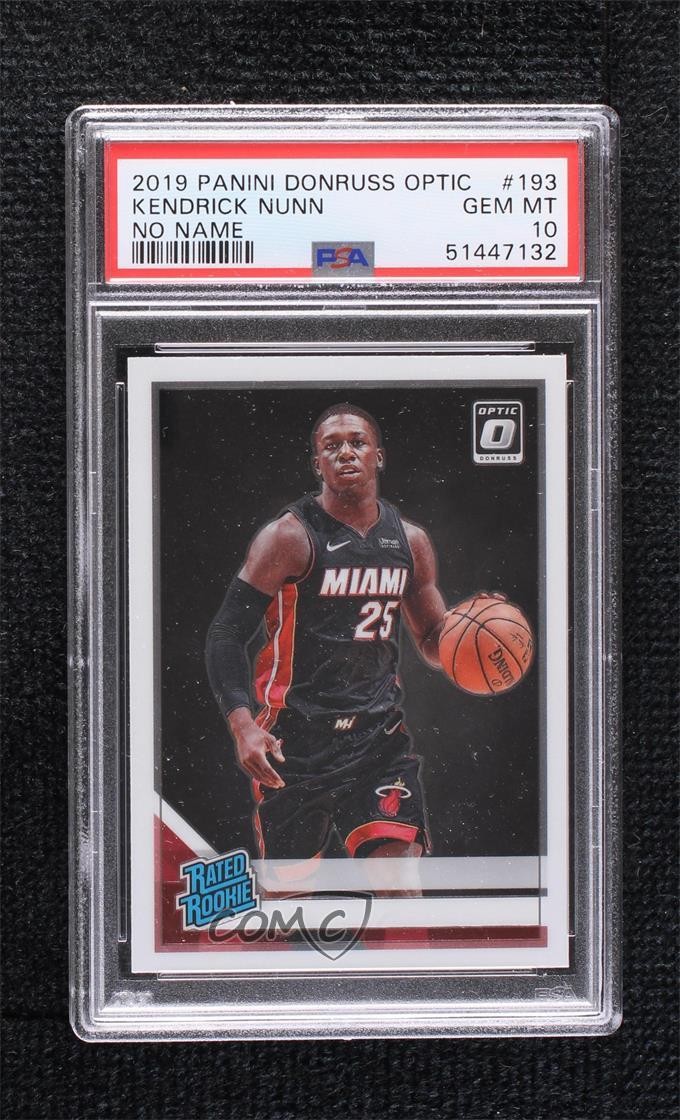 2019-20 Panini Donruss Optic Rated Rookie Kendrick Nunn #193 PSA 10 GEM MT 02ez