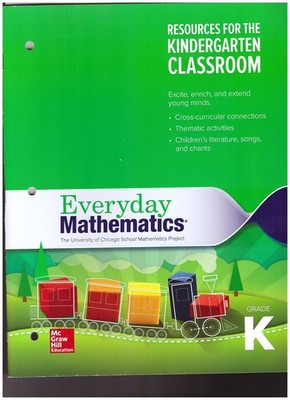 Everyday Mathematics 4, Grade K, Resources for the Kindergarten Classroom - ...