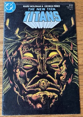 NEW TEEN TITANS #5 ( D C Comics 1984). In  The Terror Of Trigon .
