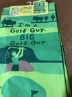 Blue Q Printed Cotton Kitchen Dish Towel - I'm A Golf Guy. Big Golf Guy  NEW — photo 2