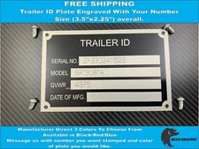 TRAILER ID TAG PLATE DATA ENGRAVED WITH NUMBER IDENTIFICATION TAG  FREE SHIP
