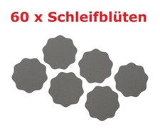 60 x Schleifblüten Starcke 991A, P1500-P5000...