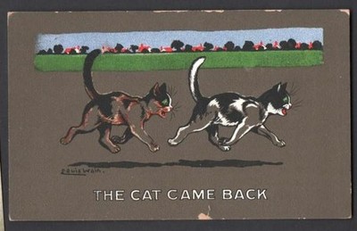 LOUIS WAIN SIGNED.1920 L.W SERIE.ORIGINAL POSTCARD.THE CAT CAME BACK