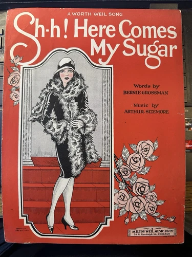 J 1927 Sheet Music ‘Shh! Here Comes My Sugar’ by Arthur Sizemore