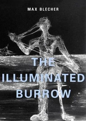 The Illuminated Burrow | A Sanatorium Journal | Max Blecher | Englisch | Buch