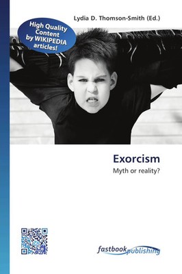 Exorcism Myth or reality? Lydia D. Thomson-Smith Taschenbuch Englisch 2012
