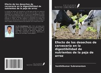 Senthilkumar Subramaniam | Efecto De Los Desechos De CerveceríA En La...