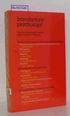 Introductory Psychology. A text book for health students. Coleman, John C. ( Ed.