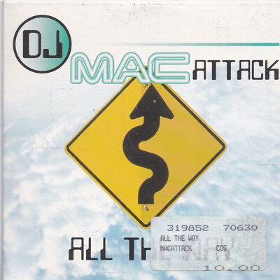DJ Mac Attack-All The Way cd single