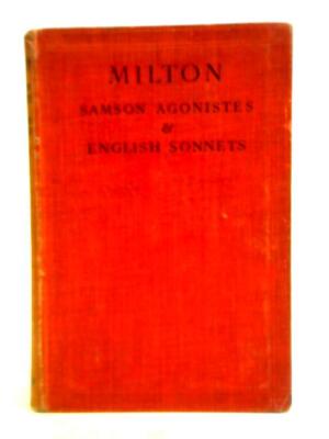 Samson Agonistes & English Sonnets (John Milton - 1931) (ID:67446)