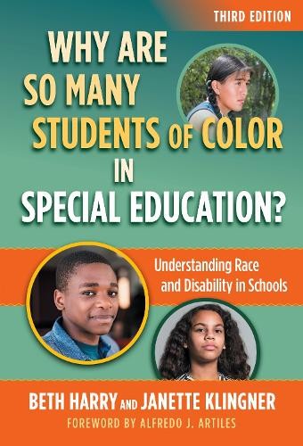 Why Are So Many Students of Color in Special Education? - 9780807767320