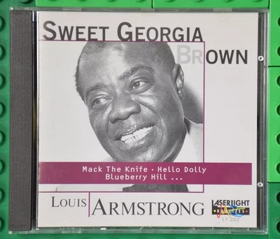 Louis Armstrong - Sweet Georgia Brown - LaserLight Digital - CD - Bild 1 von 4