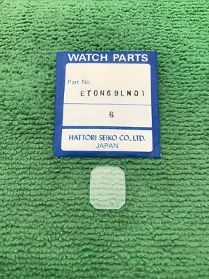 Genuine Seiko ET0N69LN01 G Crystal Watch Part, NOS