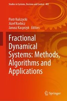 Fractional Dynamical Systems: Methods, Algorithms And Applications Piotr Kulczyc
