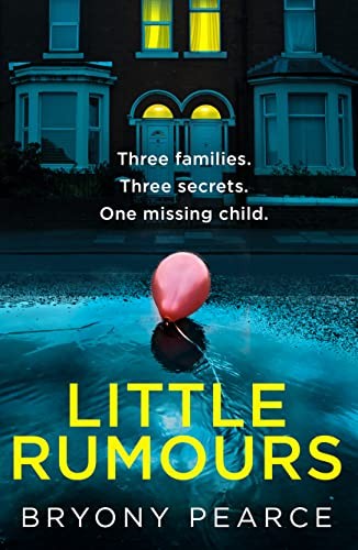 Little Rumours: A dark and twisty new thriller for 2022 set in a small town bui