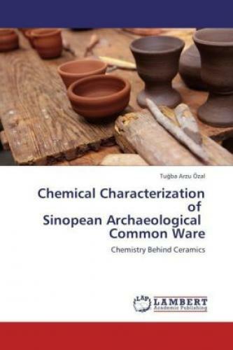 Thumbnail - Chemical Characterization Of Sinopean Archaeological Common Ware