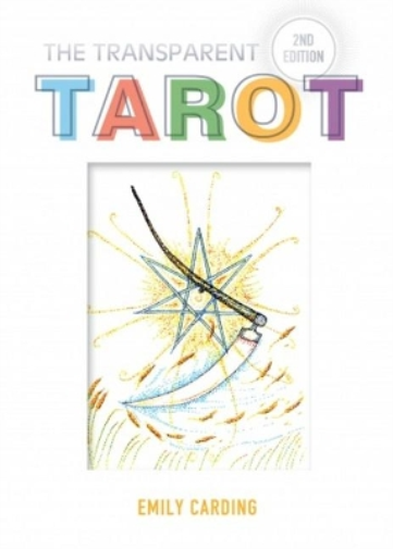 Emily Carding The Transparent Tarot (Mixed Media Product)