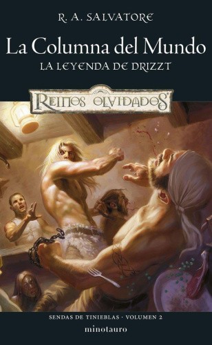 Sendas de tinieblas nº 02/03 La columna del mundo [Spanish] [Paperback]