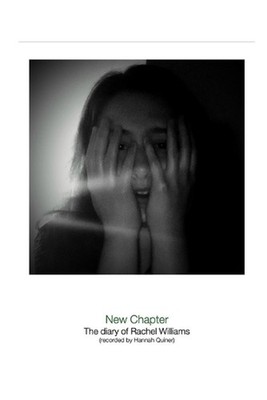 New Chapter: The diary of Rachel Williams by Hannah Quiner Paperback Book
