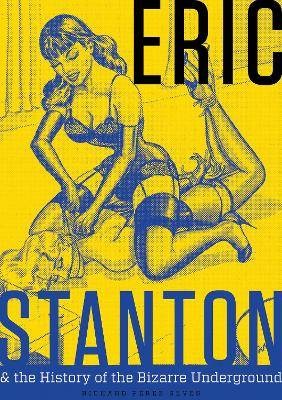 Eric Stanton & the History of the Bizarre Undergro