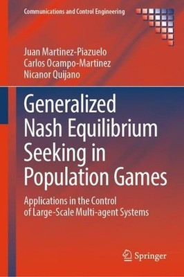 Generalized Nash Equilibrium Seeking in Population Games: Applications in the Co