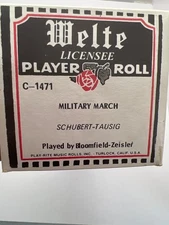Welte Player Roll Military March Schubert-Tausig C-1471-Bloomfield-Zeislef
